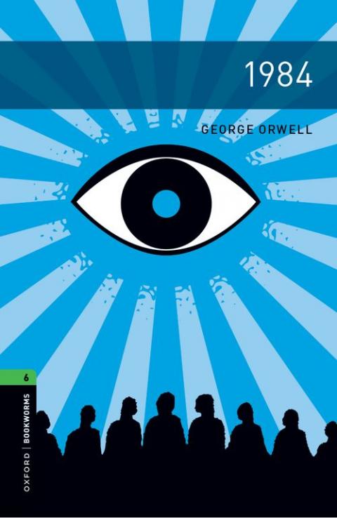 Oxford Bookworms Library Level 6: 1984 | Oxford University Press