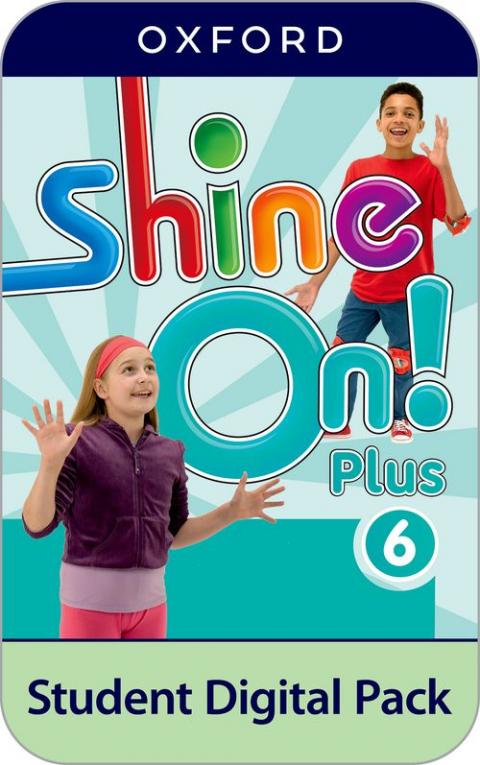 Shine On! Plus: Level 6: Student Digital Pack