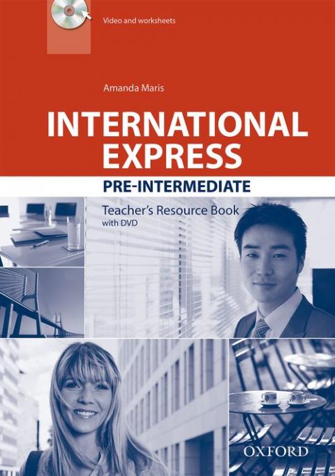 International Express 3rd Edition: Pre-Intermediate: Teacher's Resource Book with DVD