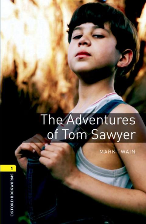 Oxford Bookworms Library Stage 1: Adventures of Tom Sawyer, The: MP3 Pack  (American English)