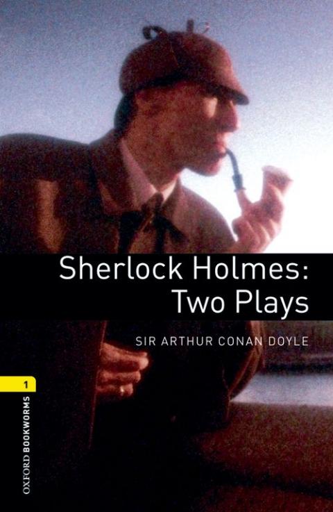 Oxford Bookworms Library: Playscripts Stage 1: Sherlock Holmes: Two Plays: MP3 Pack