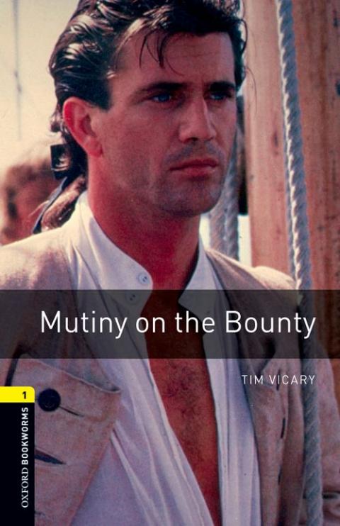Oxford Bookworms Library Level 1: Mutiny on the Bounty: MP3 Pack