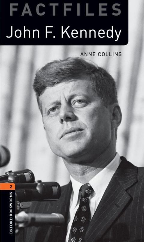 Oxford Bookworms Library Factfiles Level 2: John F. Kennedy: MP3 Pack (American English)