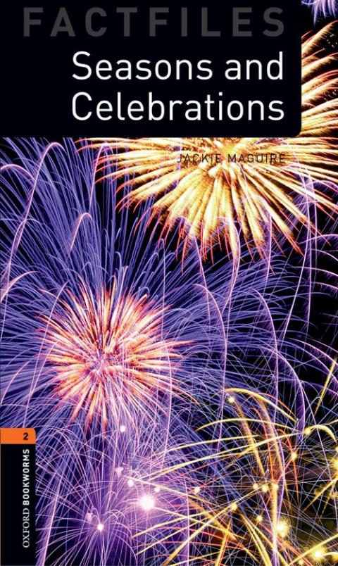 Oxford Bookworms Library: Factfiles Level 2: Seasons and Celebrations: MP3 Pack
