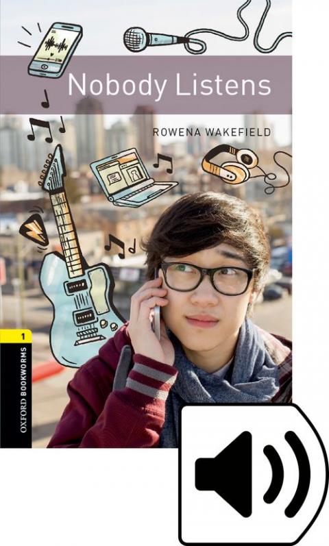 Oxford Bookworms Library Level 1: Nobody Listens: MP3 Pack
