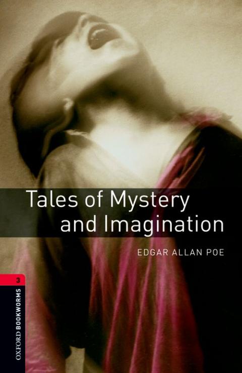 Oxford Bookworms Library Level 3: Tales of Mystery and Imagination: MP3 Pack (American English)