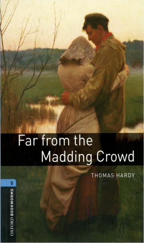 Oxford Bookworms Library Level 5: Far From the Madding Crowd: MP3 Pack