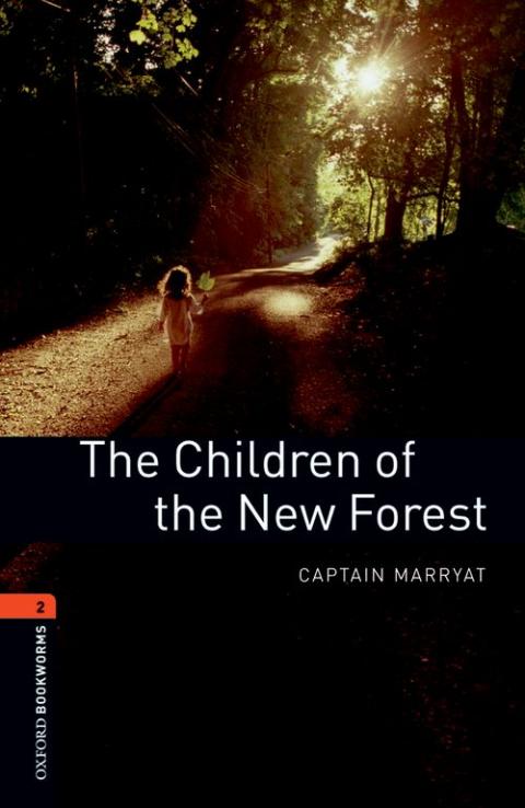 Oxford Bookworms Library Level 2: The Children of the New Forest: MP3 Pack