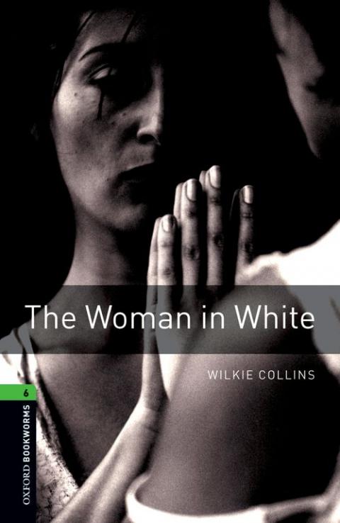 Oxford Bookworms Library Level 6: The Woman in White: MP3 Pack