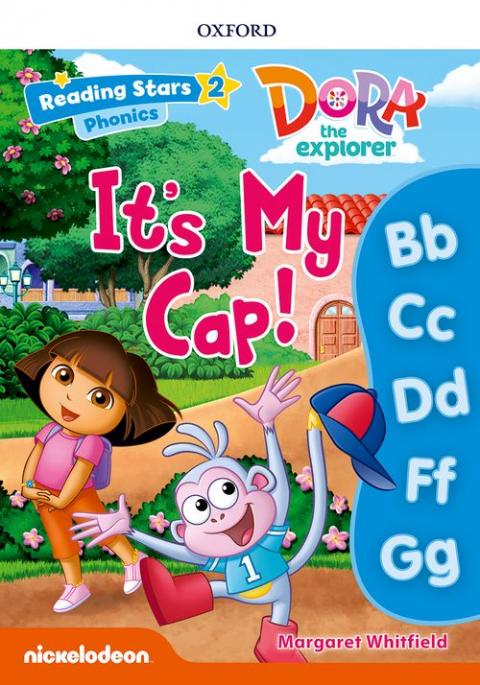 Reading Stars 2 Dora Phonics - It's My Cap!