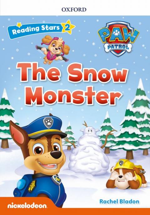 Reading Stars 2 PAW Patrol - The Snow Monster 