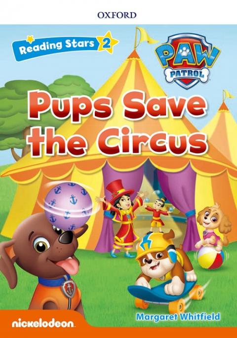 Reading Stars 2 PAW Patrol - Pups Save the Circus 