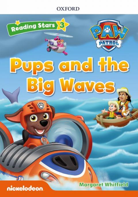 Reading Stars 3 PAW Patrol - Pups and the Big Waves 