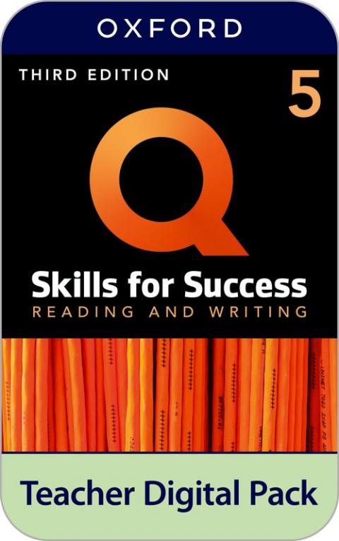 Q: Skills for Success 3rd Edition: Level 5: Reading & Writing Teacher Digital Pack
