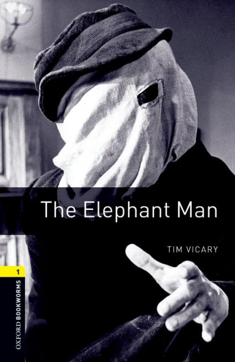 Oxford Bookworms Library Stage 1: Elephant Man, The