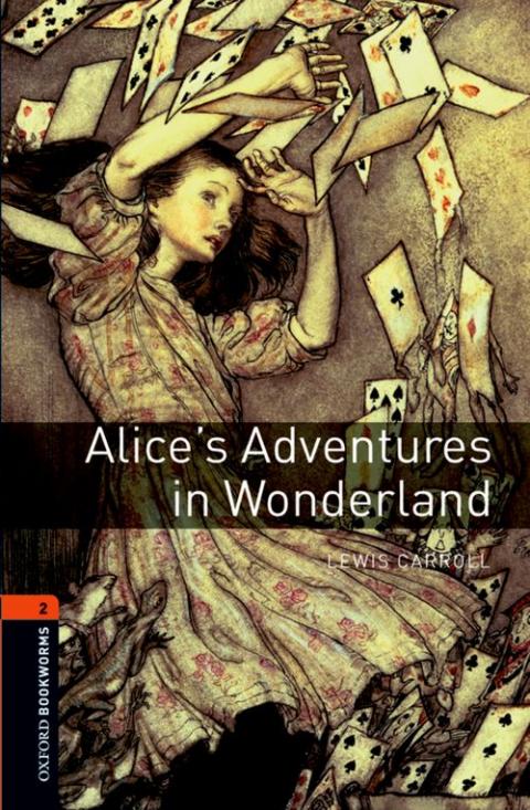 Oxford Bookworms Library Stage 2: Alice's Adventures in Wonderland