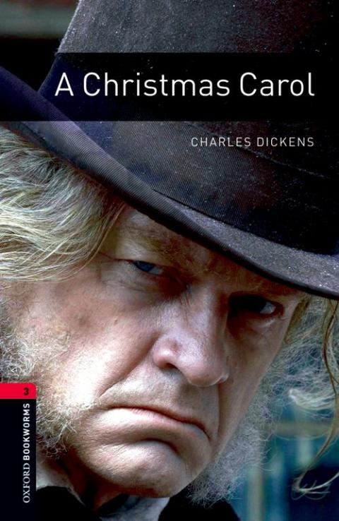 Oxford Bookworms Library Level 3: A Christmas Carol