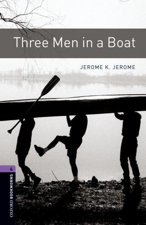 Oxford Bookworms Library Stage 4: Three Men in a Boat