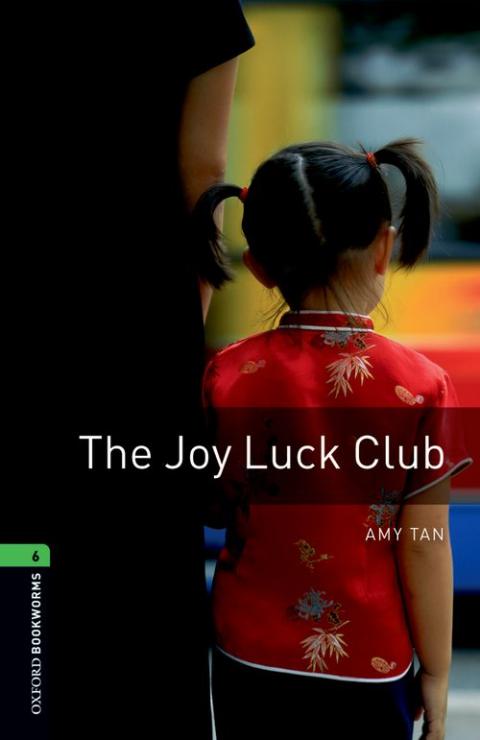 Oxford Bookworms Library Level 6: The Joy Luck Club
