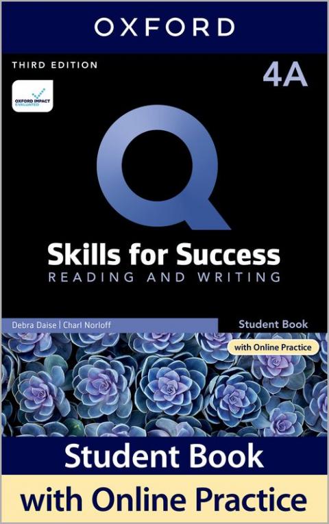 Q: Skills for Success 3rd Edition: Level 4: Reading & Writing Student Book Split A Pack with IQ Online Practice