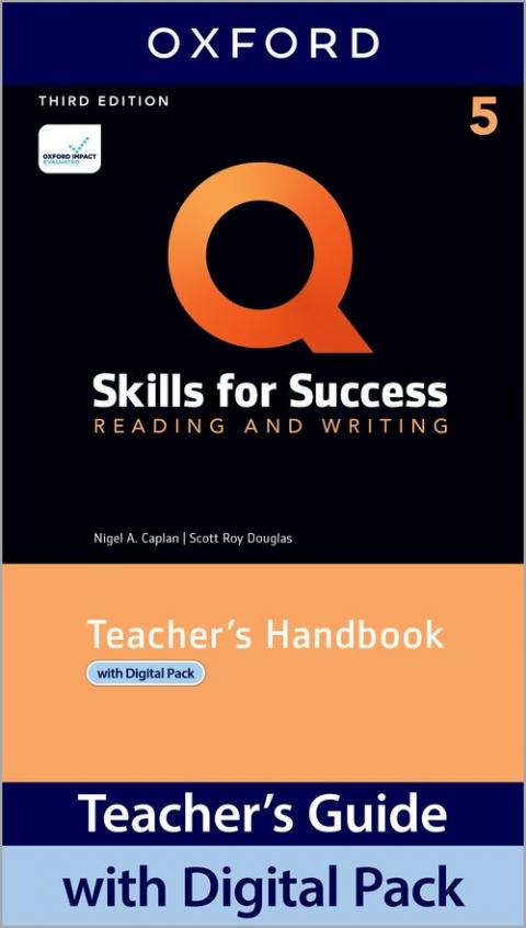 Q: Skills for Success 3rd Edition: Level 5: Reading & Writing Teacher's Guide Pack