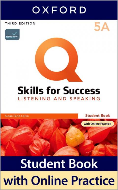Q: Skills for Success 3rd Edition: Level 5: Listening & Speaking Student Book Split A Pack with IQ Online Practice