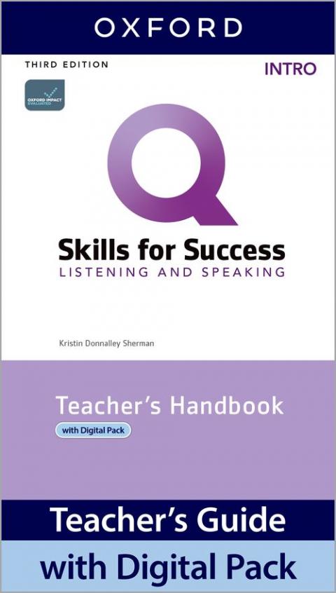 Q: Skills for Success 3rd Edition: Intro: Listening & Speaking Teacher's Guide Pack
