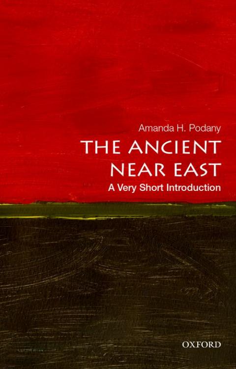 The Ancient Near East: A Very Short Introduction [#374]