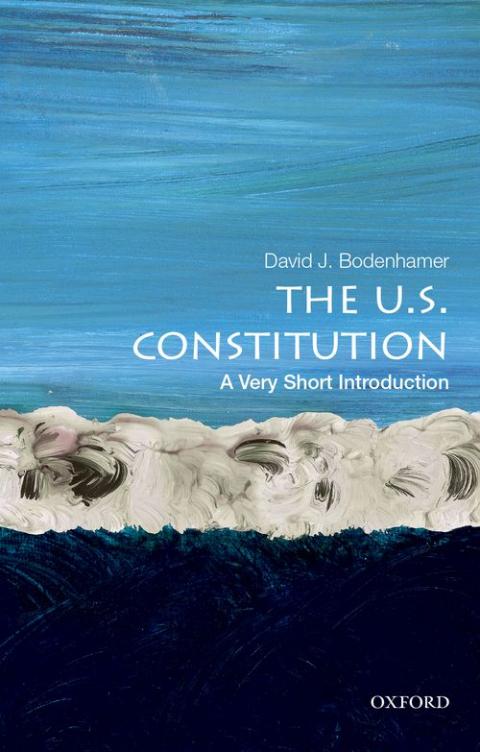 The U.S. Constitution: A Very Short Introduction [#566]