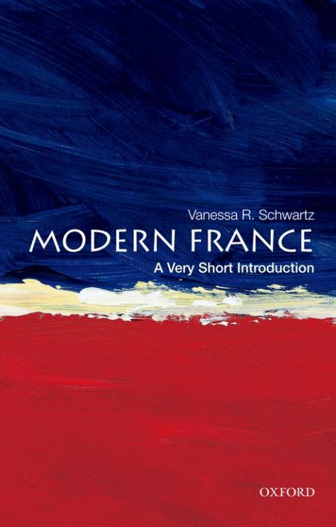Modern France: A Very Short Introduction [#290]
