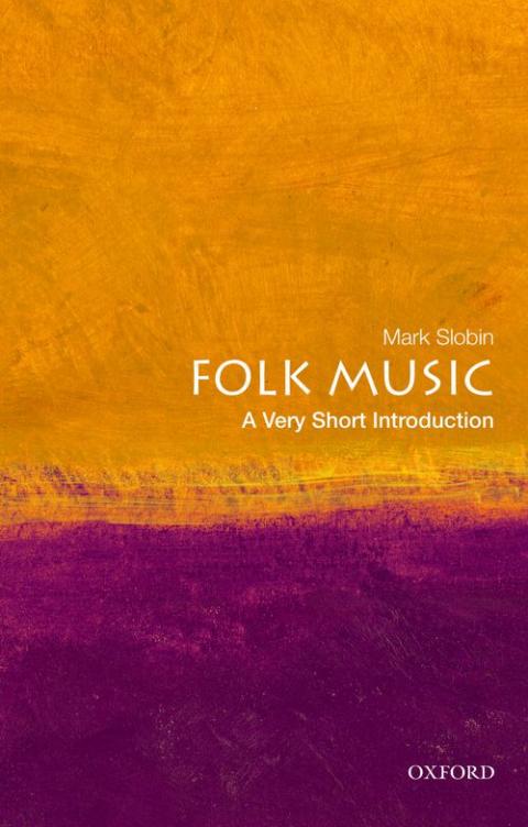Folk Music: A Very Short Introduction [#257]