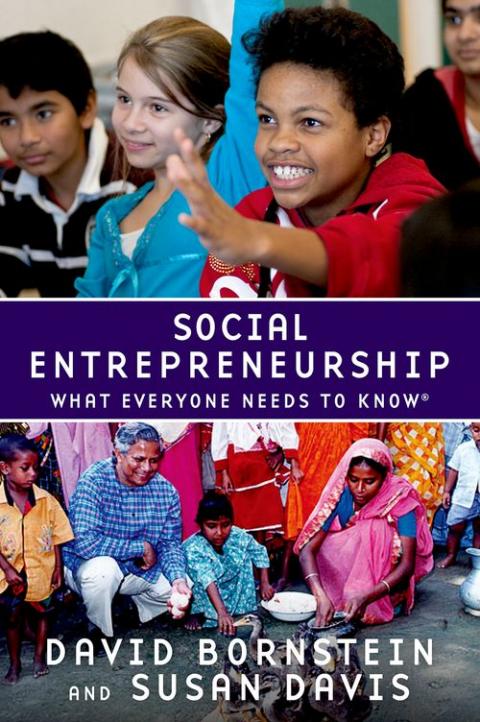 Social Entrepreneurship: What Everyone Needs to Know®