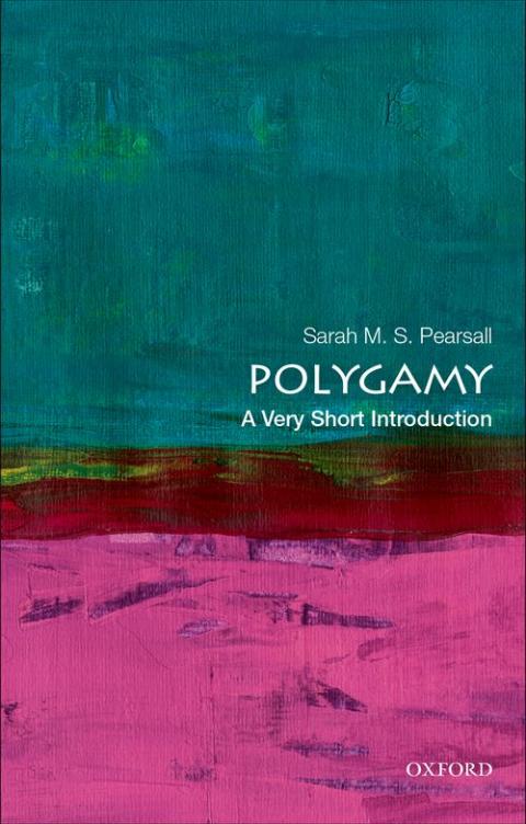 Polygamy: A Very Short Introduction