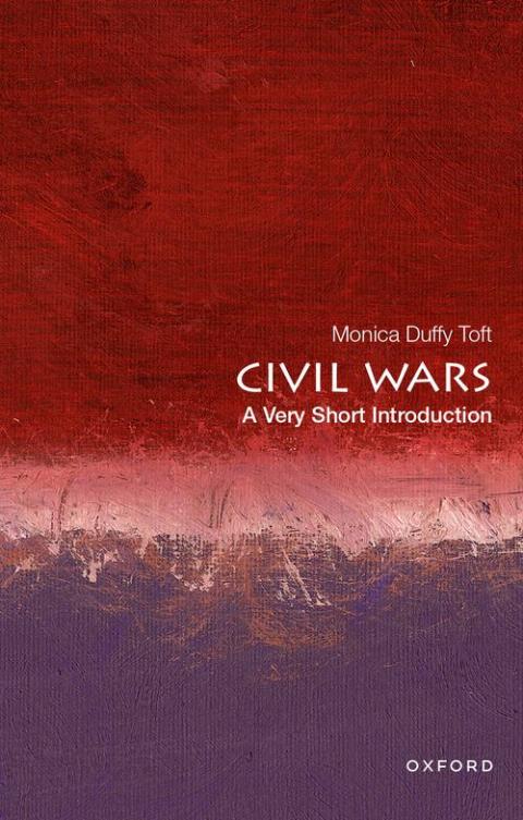 Civil Wars: A Very Short Introduction [#760]