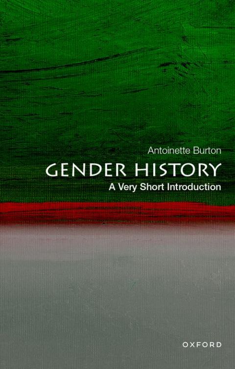 Gender History: A Very Short Introduction [#746]