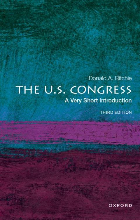 The U.S. Congress: A Very Short Introduction (3rd edition) [#244]