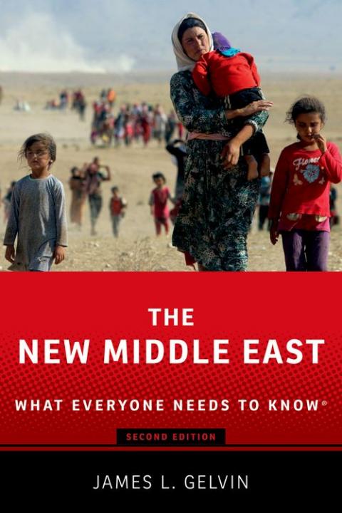 The New Middle East: What Everyone Needs to Know® (2nd edition)