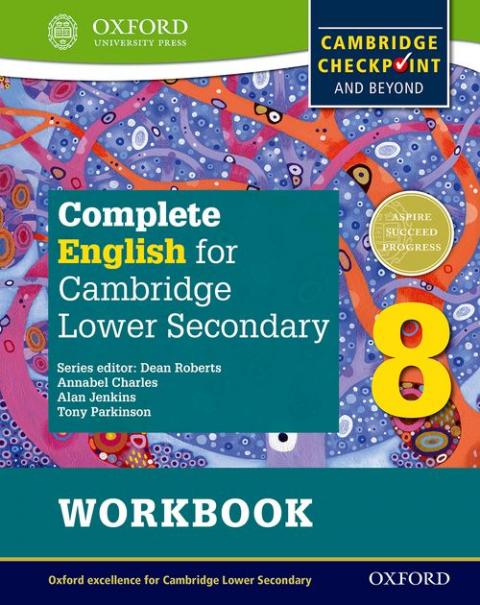 Complete English for Cambridge Lower Secondary Student Workbook 8: For Cambridge Checkpoint and beyond