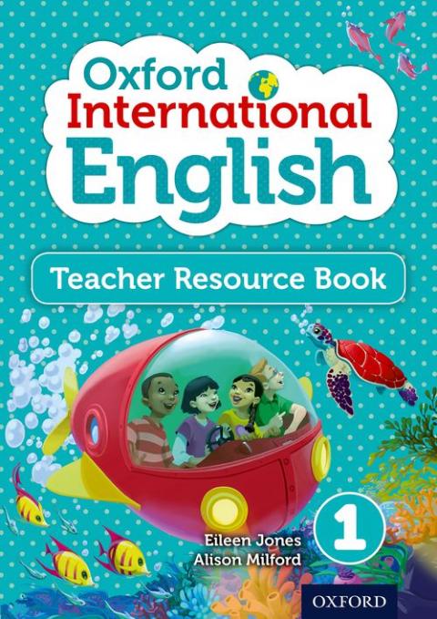 Oxford International English Teacher Resource Book 1 (with CD-ROM)