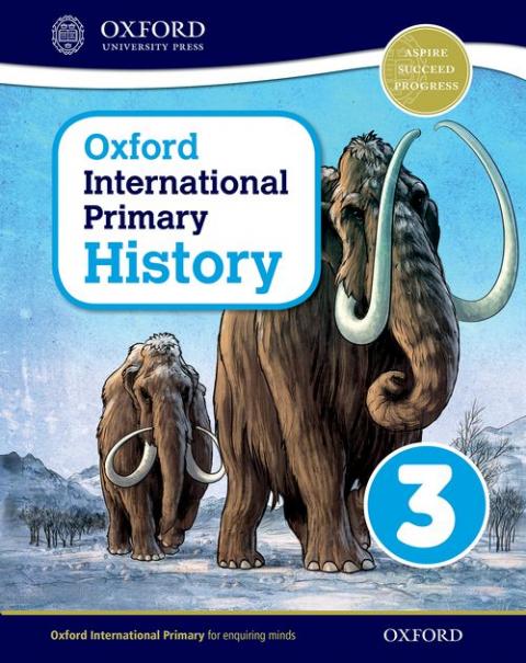 Oxford International History: Student Book 3 | Oxford University Press