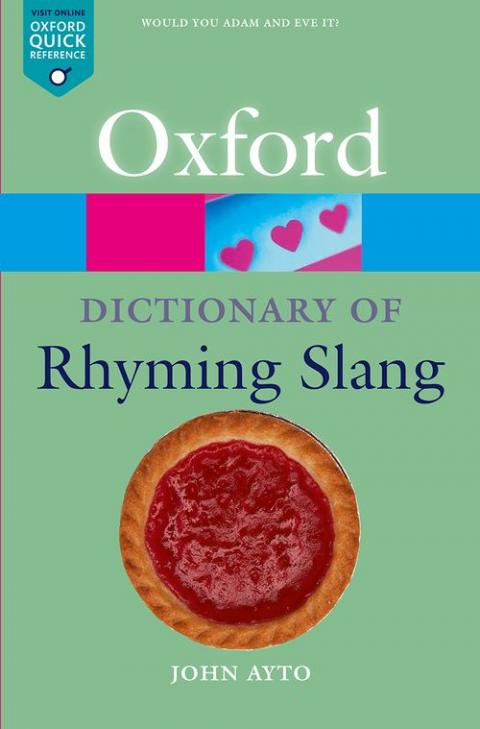 The Oxford Dictionary of Rhyming Slang