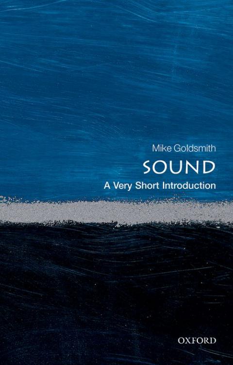Sound: A Very Short Introduction [#451]