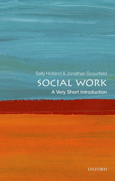 Social Work: A Very Short Introduction [#432]