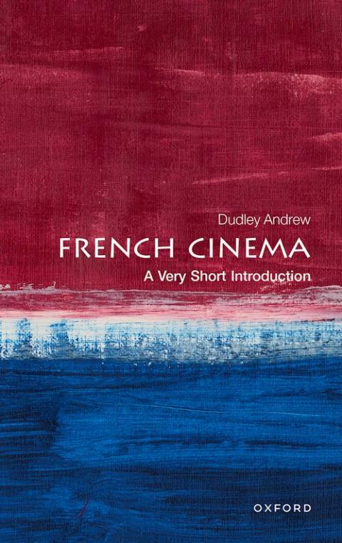 French Cinema: A Very Short Introduction [#742]