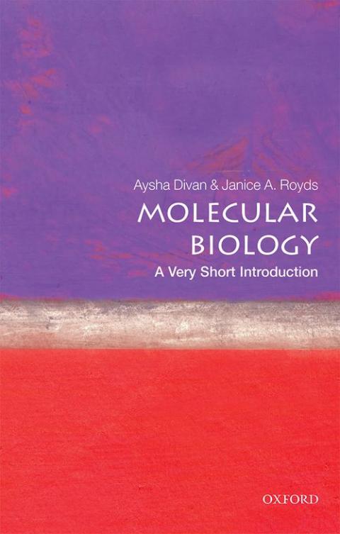 Molecular Biology: A Very Short Introduction [#485] | Oxford