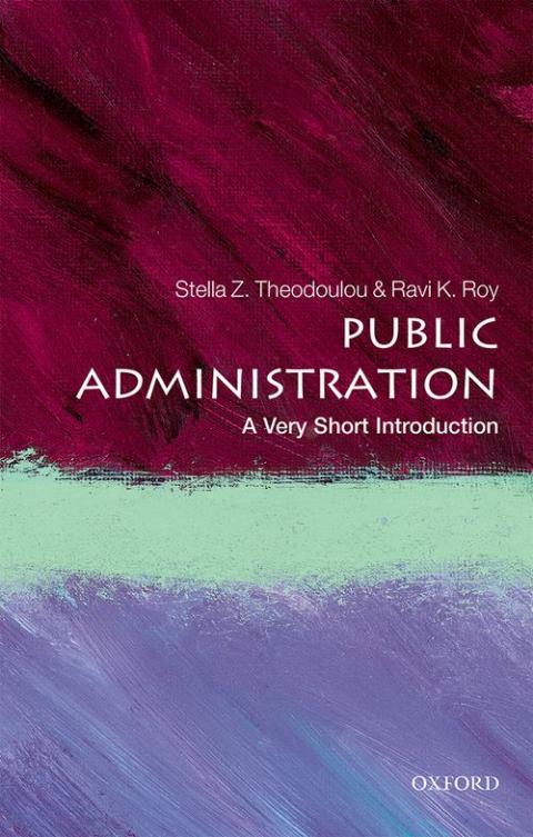 Public Administration: A Very Short Introduction [#484]