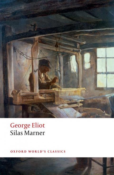 Silas Marner: The Weaver of Raveloe (2nd edition)