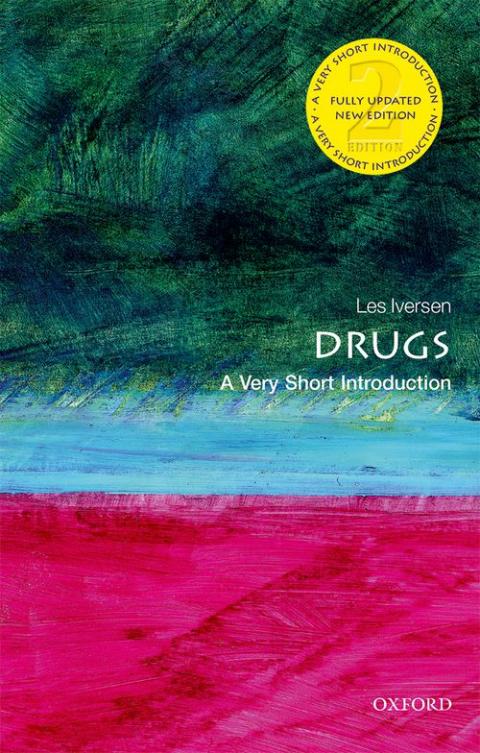 Drugs: A Very Short Introduction (2nd edition) [#052]