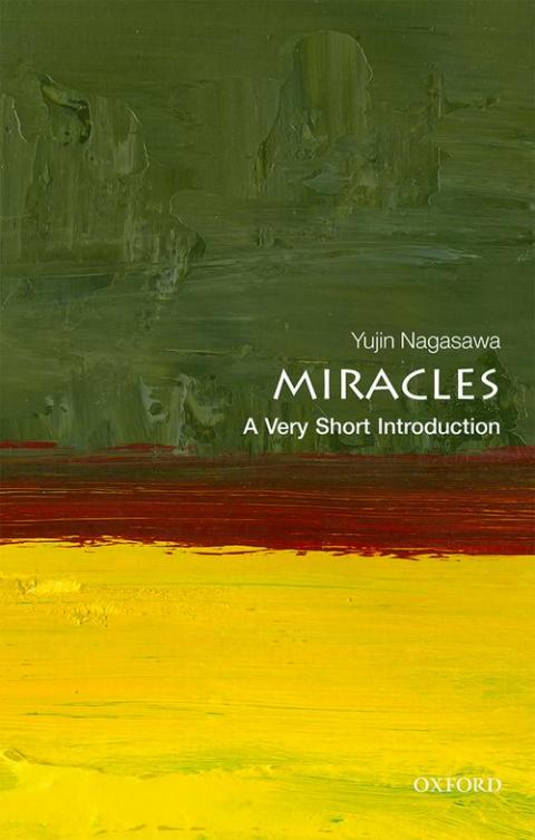 Miracles: A Very Short Introduction [#541]