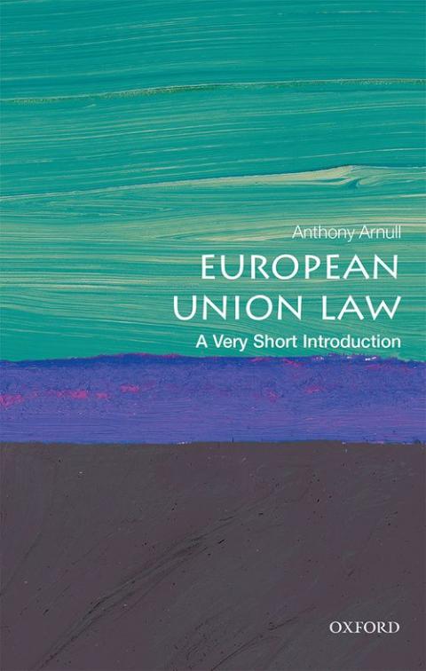 European Union Law: A Very Short Introduction [#524]